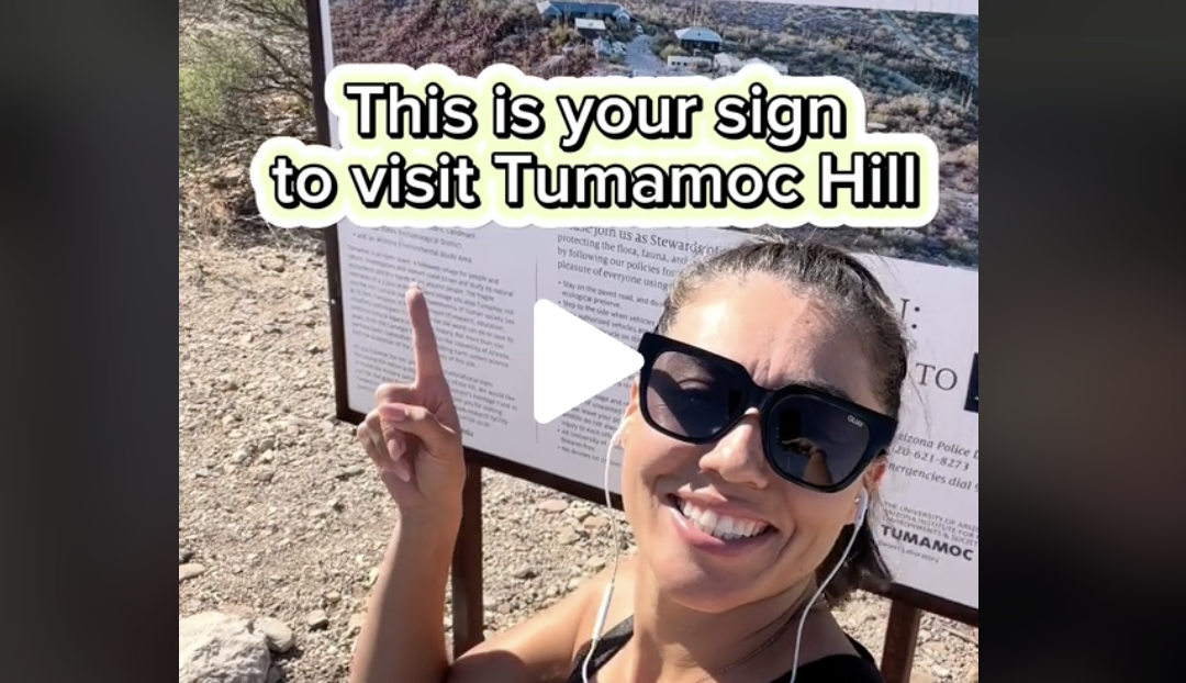 VIDEO: Have you visited Tumamoc Hill?